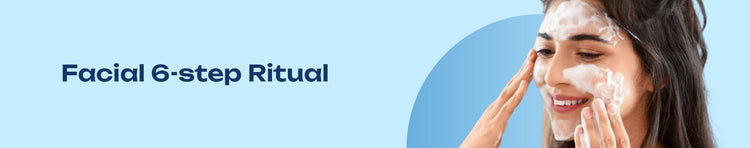 Facial 6-step Ritual