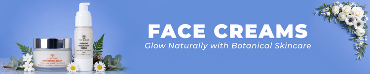Face Creams